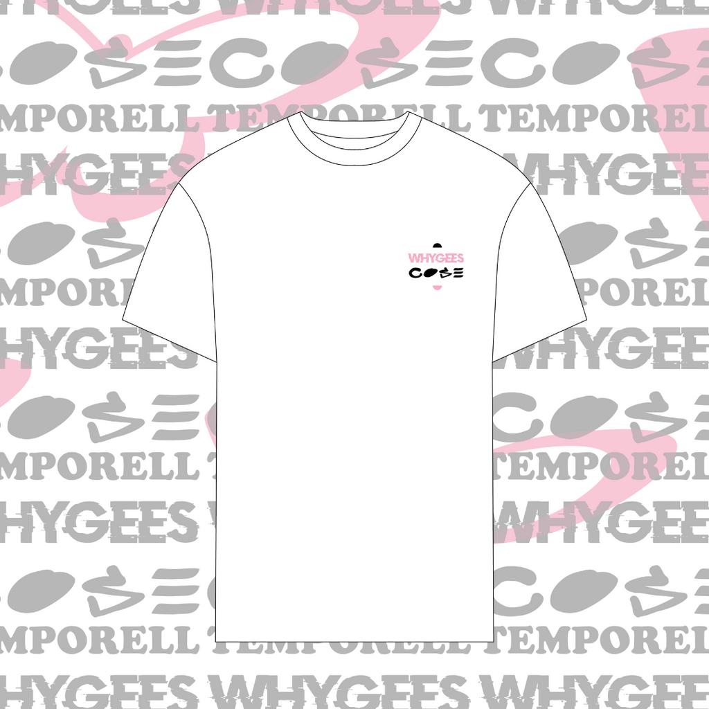 TEMPORELL X WHYGEES + COSE